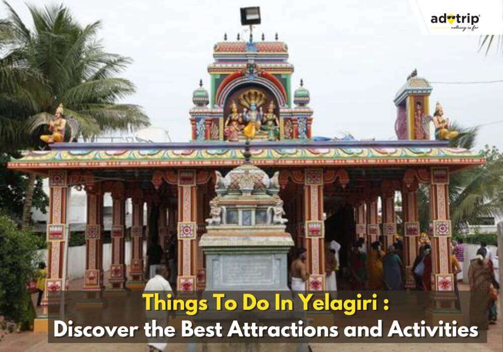 Things To Do In Yelagiri